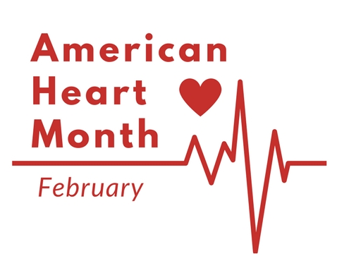 February is American Heart Month